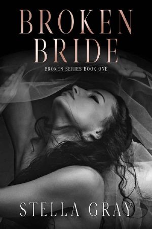 [Broken 01] • Broken Bride